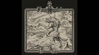 Fausttophel - Последний волк / Ultimum Lupus