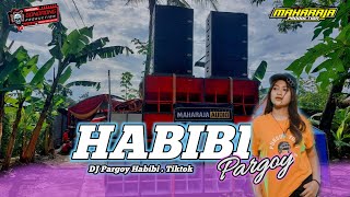 DJ HABIBI Terbaru Pargoy 2023, Andalan KARNAVAL FULL BASS Jedug