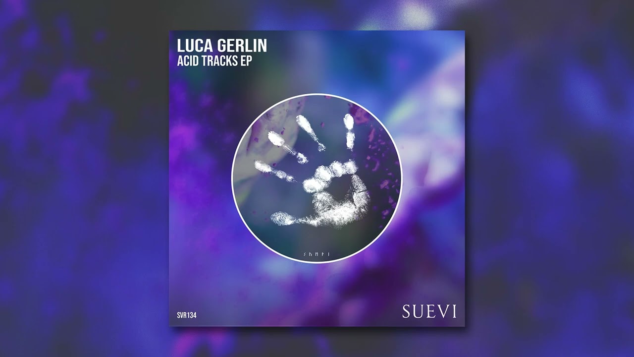 Luca Gerlin - Dub Acid (Instrumental Mix)