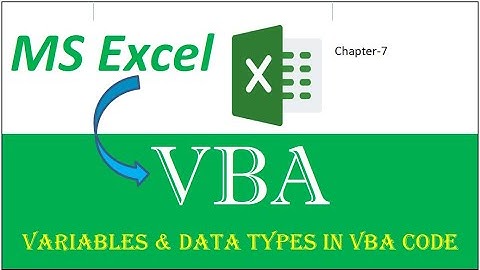 Ch7 I Variables and Data Types in VBA I Numeric & Non Numeric Text Data type in VBA Code in MS Excel