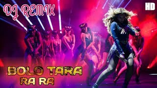 Bolo Tara Ra Ra Dj Remix Song || Bolo Tara Ra Ra Dance Mix Dj || Extra Hard Bass DJ