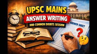 UPSC MAINS ANSWER WRITING SESSION | COMMON DOUBTS OF UPSC ASPIRANTS | MUST WATCH | BY AMIT SIR |