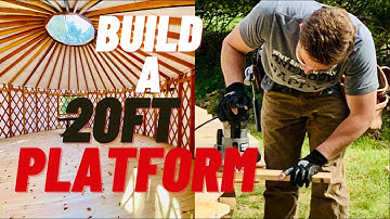 DIY 20 FT YURT PLATFORM | YURT BUILDING | DECK BUILDING