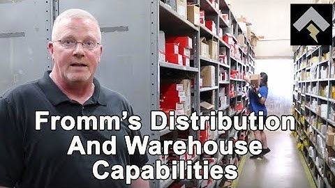 Fromm’s Distribution And Warehouse Capabilities