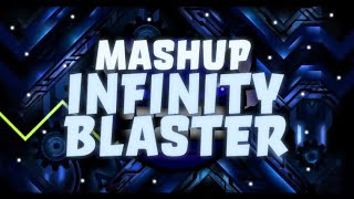 (MASHUP) INFINITY BLASTER (Sonic Blaster MASSIVE ULTIMATE MIX) - Sonic Wave Infinity