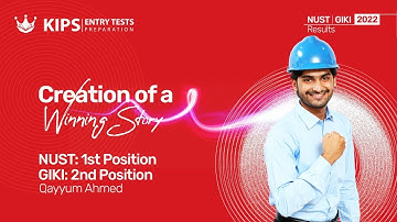 NUST & GIKI Topper 2022 - Qayyum Ahmed | Engineering Entry Test Preparation Sessions