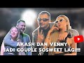 Akash dan venny jadi couple sosweet lagi