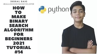 Binary search algorithm in python for beginners 2021