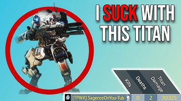 Playing With My Most HATED Titan In Titanfall 2 Went Horribly Right...