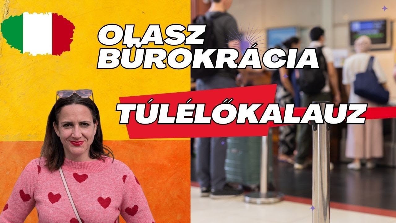 PAPÍROK, SORBAN ÁLLÁS, KÁOSZ? 🤯 OLASZ BÜROKRÁCIA TÚLÉLŐKALAUZ