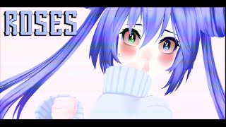 [MMD||Short] Roses
