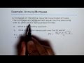 Calculate Monthly Payments For Mortgage or Annuity Part A