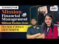 Mission Financial Management🎯Time Value Of Money &amp; Capital Budgeting For CS Executive | MEPL Classes
