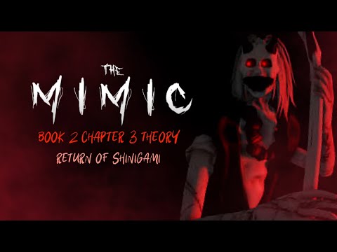 The Mimic Book 2 Chapter 3 Theory - Return of Shinigami - YouTube