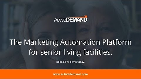 ActiveDEMAND Marketing Automation for Senior Living