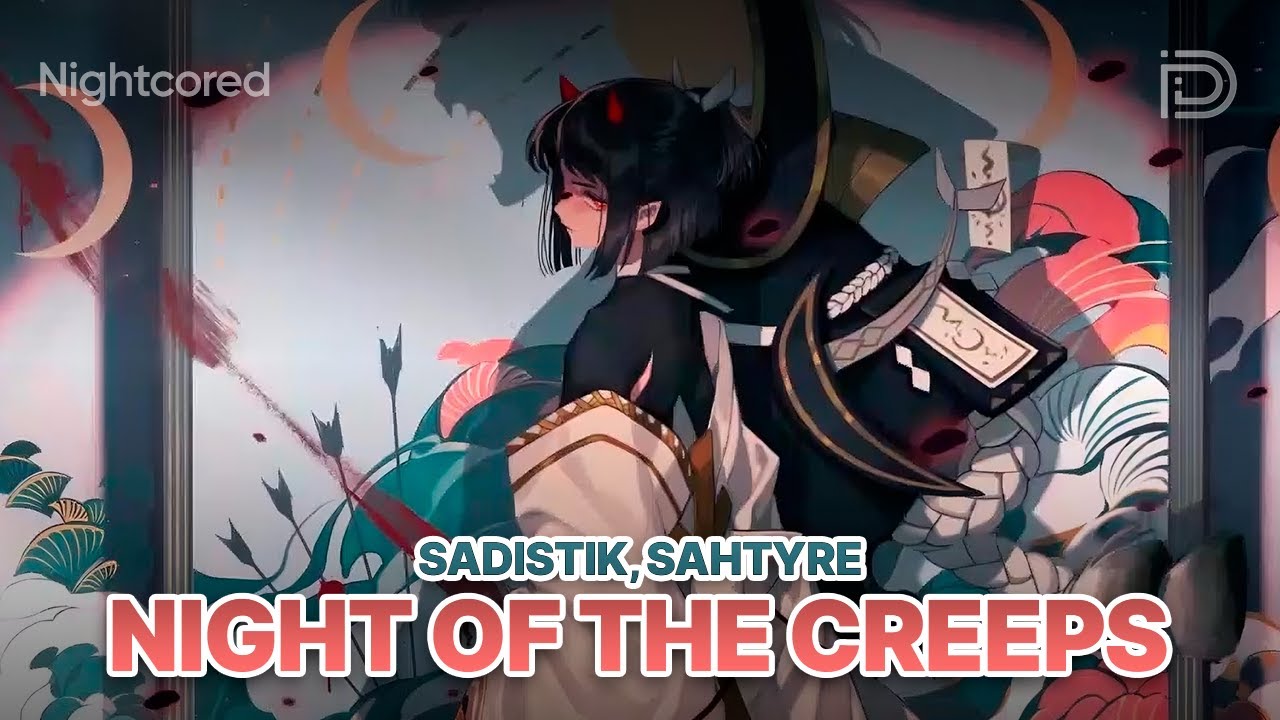 「Nightcore」→ Sadistik, Sahtyre - Night of the Creeps - YouTube