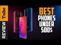 ✅ Smartphones: Best Phones Under 500$ in 2021 (Buying Guide)