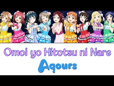 Omoi yo Hitotsu ni Nare   Aqours FULL ENGROM LYRICS  COLOR CODED  Love Live