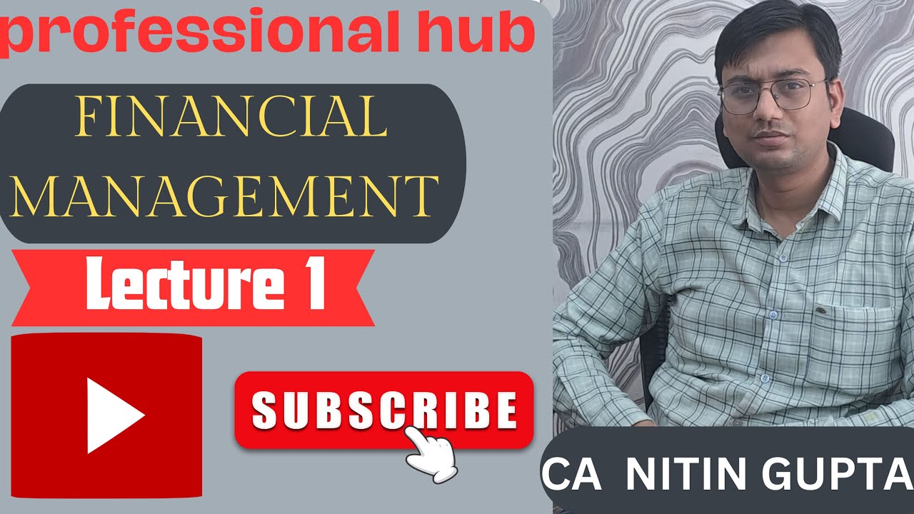 CA INTER !! NEW SYLLABUS !! FINANCIAL MANAGEMENT !! BY CA NITIN GUPTA ...