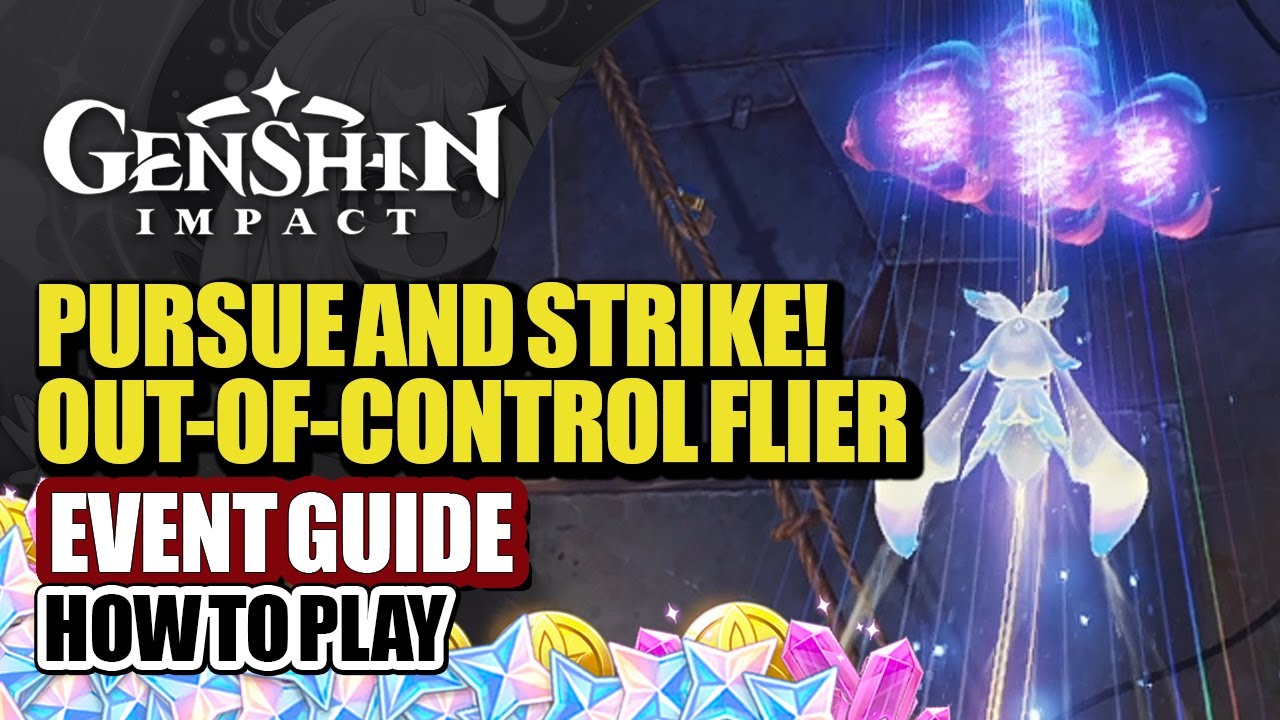 How To Play Pursue & Strike Out-Of-Control Flier Event Guide Day 1 | Clink Clank Clash | Genshin 6.0