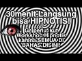 BELAJAR HIPNOTIS LANGSUNG BISA HIPNOTIS! TANPA WORKSHOP