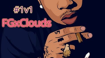 #1v1 FGxClouds #DickRiderDown #ReUpload