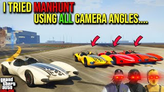 Manhunt but we use ALL CAMERA ANGLES.