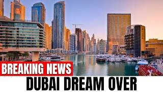The Dubai Dream Is Slowly Dying
