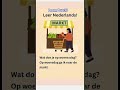 Wat doe je op woensdag? Leer Nederlands!