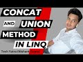 Concat and Union Operators in LINQ C# - Complete Guide