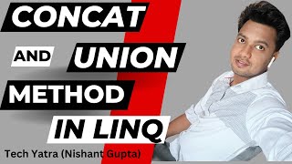 Concat and Union Operators in LINQ C# - Complete Guide