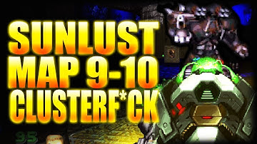BFG9000!!! | SUNLUST MAP 09-10 | Complex Doom/LCA/Dusted/DJB/CLUSTERF*CK