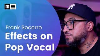 Applying Effects on Lead Pop Vocal with Frank Socorro screenshot 1