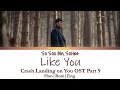 Like you   so soo bin   sohee  crash landing on you   ost part 9 hanromeng