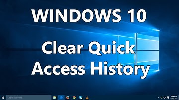 How to clear Quick Access History on Windows 10