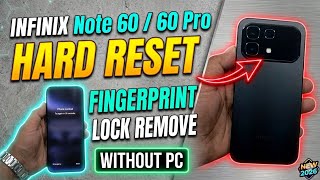 Infinix Note 60,Note 60 Pro Hard Reset Without PC | Factory Reset Pin, Pattern, Password Unlock 2026