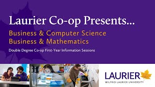 Laurier Co-op: About BBA/Computer Science and BBA/Mathematics Co-op