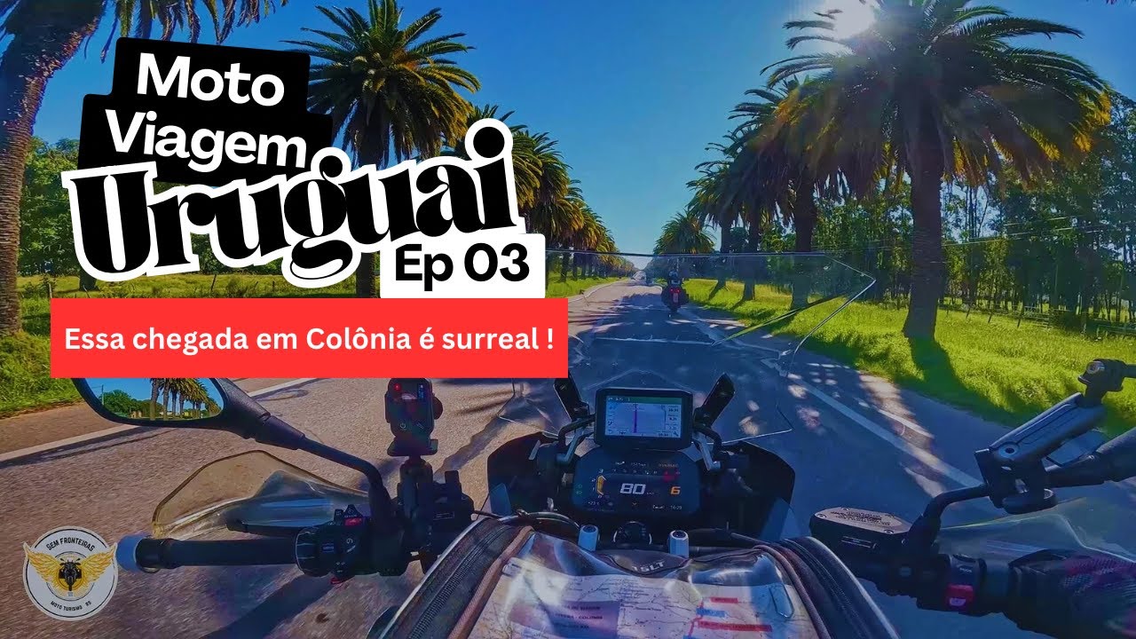 MOTO VIAGEM URUGUAI EP 03 | A chegada em Colônia é simplesmente linda demais e vc têm que conhecer.