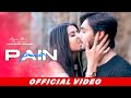 Aryan Khan - Pain (Full Song) feat. Mujtaba Lakhani & Aiman Zaman | Latest Punjabi Song 2021