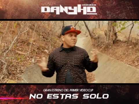 NO ESTAS SOLO-DANY HD(PROMO)