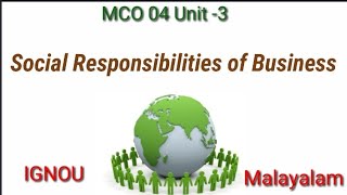 MCO 04 Unit-3| Social Responsibilities of Business | CSR|IGNOU|