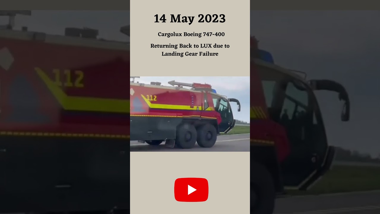 Cargolux 747-400 Incident in LUX 