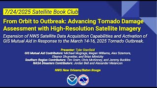 SBC Session 244: Satellite Tools for Tornado Damage