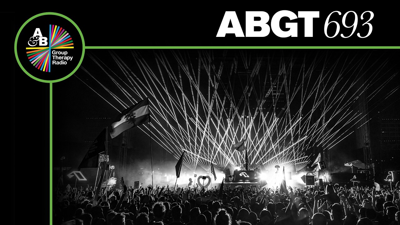 Group Therapy 693 with Above & Beyond - Guide To The Gorge