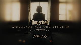 Unverkalt -  A Lullaby For The Descent (Official Visualizer)