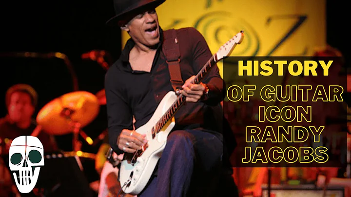 The History of Guitarist Randy Jacobs