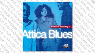 Attica Blues - Blueprint (Attica Blues Remix) - YouTube