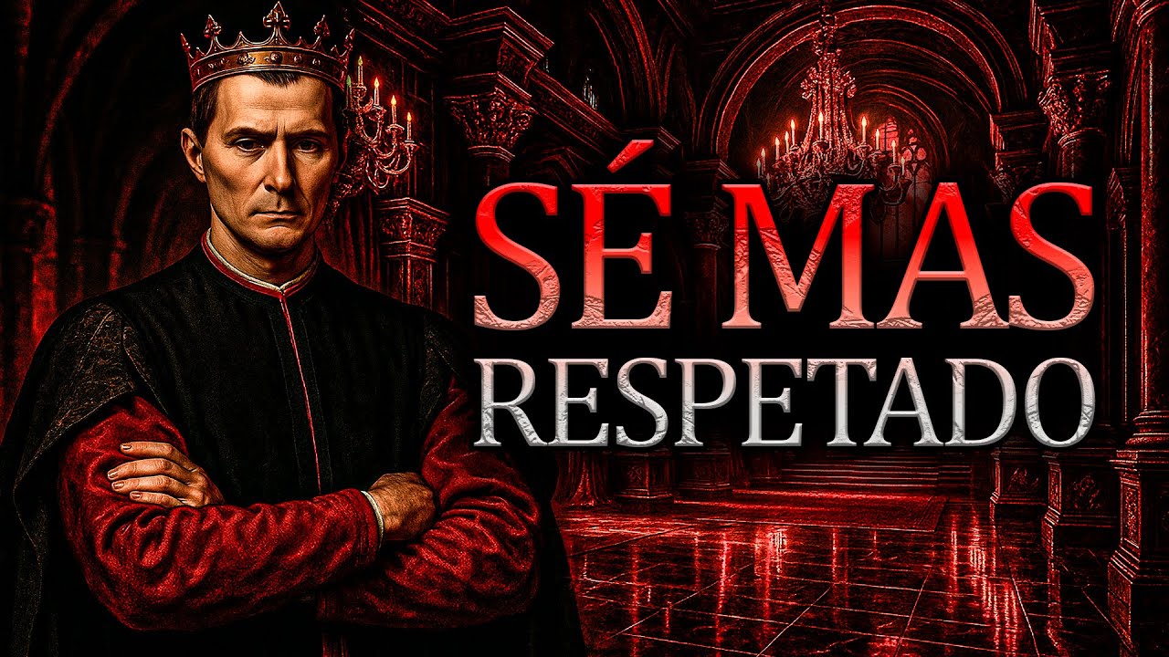 Este Video Te Hará Respetado Donde Sea - Secretos de Maquiavelo