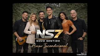Download Lagu Banda NS7- Novo Sentido. Álbum Amor Incondicional  2026 MP3