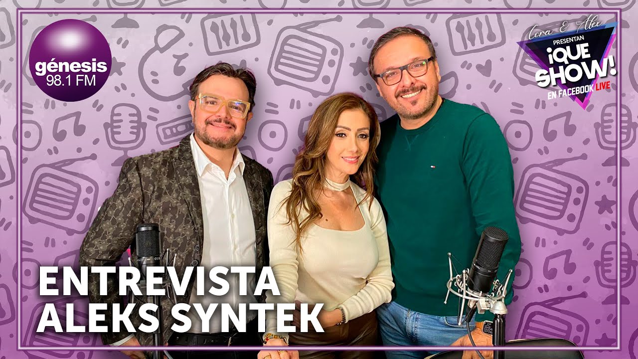 Aleks Syntek | Génesis 98.1 fm - YouTube